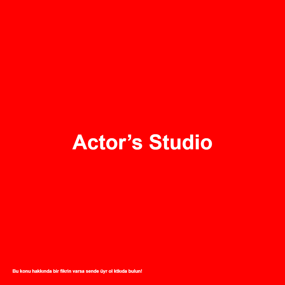 Actor’s Studio