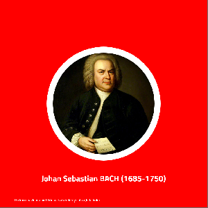 Johan Sebastian BACH (1685-1750)