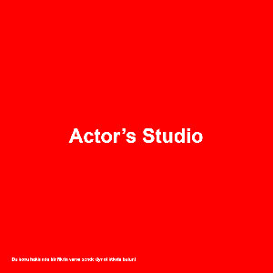 Actor’s Studio